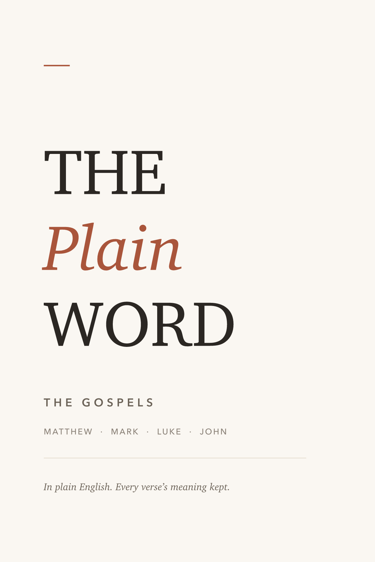 The Plain Word: The Gospels — the paperback's front cover